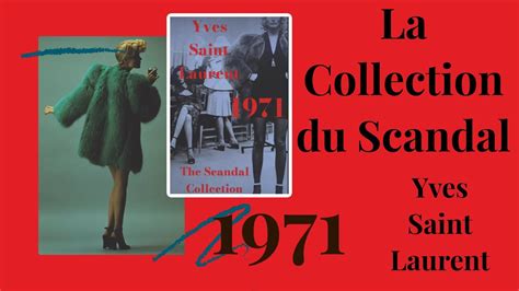 yves saint laurent collection scandale|yves saint laurent scandal collection.